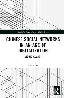 Book Cover for Chinese Social Networks in an Age of Digitalization by Anson The Hong Kong Polytechnic University, Hong Kong Au