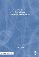 Book Cover for Try It! Even More Math Problems for All by Jerry Kaplan