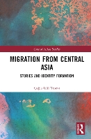 Book Cover for Migration from Central Asia by Çala Gül Istanbul Kültür University, Turkey Yesevi