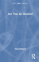 Book Cover for Are You an Illusion? by Mary Midgley