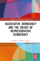 Book Cover for Associative Democracy and the Crises of Representative Democracies by Veit University of Amsterdam, Netherlands Bader, Marcel University of Amsterdam, The Netherlands Maussen