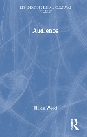 Book Cover for Audience by Helen University of Leicester, UK Wood