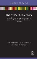 Book Cover for Reviving Rural News by Teri Finneman, Nick Mathews, Patrick Ferrucci