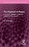 Book Cover for The Payment of Wages by G.D.H. Cole