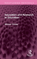 Book Cover for Innovation and Research in Education by Michael Young