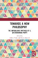 Book Cover for Towards a New Philosophy by Ashok Vohra