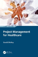 Book Cover for Project Management for Healthcare by David Shirley