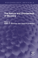 Book Cover for The Nature and Ontogenesis of Meaning by Willis F. Overton