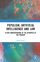 Book Cover for Populism, Artificial Intelligence and Law by David Grant