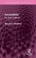 Book Cover for Accessibility by Malcolm J. Moseley