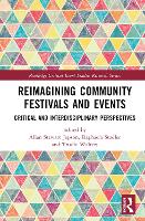 Book Cover for Reimagining Community Festivals and Events by Allan Stewart Jepson