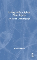 Book Cover for Living with a Spinal Cord Injury by Joseph English