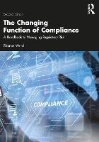 Book Cover for The Changing Function of Compliance by Sharon Ward