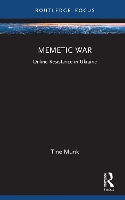 Book Cover for Memetic War by Tine Nottingham Trent University, UK Munk