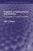 Book Cover for Cognition in Schizophrenia and Paranoia by Peter A Magaro