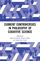 Book Cover for Current Controversies in Philosophy of Cognitive Science by Adam J. Lerner