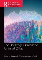 Book Cover for The Routledge Companion to Smart Cities by Katharine S Plymouth University, UK Willis