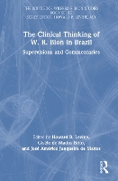 Book Cover for The Clinical Thinking of W. R. Bion in Brazil by Howard B Levine