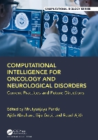 Book Cover for Computational Intelligence for Oncology and Neurological Disorders by utyunjaya Utkal University, Bhubaneswar Panda