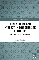 Book Cover for Money, Debt and Interest in Monotheistic Religions by Murat Ustaolu