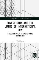 Book Cover for Sovereignty and the Limits of International Law by Todd Berry