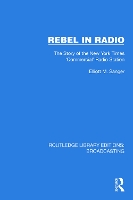 Book Cover for Rebel in Radio by Elliott M Sanger