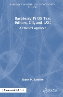 Book Cover for Raspberry Pi OS Text Editors, git, and LXC by Robert M Koretsky