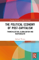 Book Cover for The Political Economy of Post-Capitalism by Richard Westra