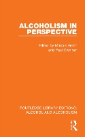 Book Cover for Alcoholism in Perspective by Marcus President, International Center for Alcohol Policies ICAP, USA Grant