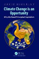 Book Cover for Climate Change is an Opportunity by David Blockley