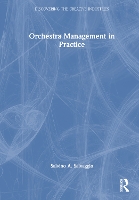 Book Cover for Orchestra Management in Practice by Salvino A Salvaggio