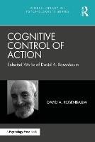 Book Cover for Cognitive Control of Action by David A. Rosenbaum