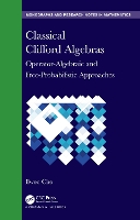 Book Cover for Classical Clifford Algebras by Ilwoo Saint Ambrose University, Iowa Cho