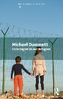 Book Cover for On Immigration and Refugees by Michael Dummett