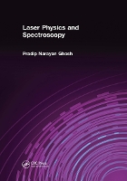 Book Cover for Laser Physics and Spectroscopy by Pradip Narayan Ghosh