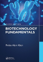 Book Cover for Biotechnology Fundamentals Third Edition by Firdos Alam Khan