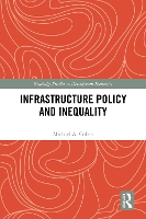 Book Cover for Infrastructure Policy and Inequality by Michael A. Cohen