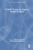 Book Cover for COVID-19 and the Right to Health in Africa by Ebenezer Durojaye