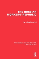 Book Cover for The Russian Workers' Republic by Henry Noel Brailsford