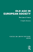 Book Cover for Old Age in European Society by Peter N George Mason University Stearns