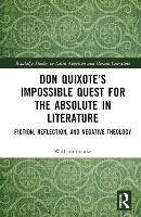 Book Cover for Don Quixote’s Impossible Quest for the Absolute in Literature by William Franke