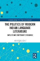 Book Cover for The Politics of Modern Indian Language Literature by MK Raghavendra