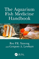 Book Cover for The Aquarium Fish Medicine Handbook by Roy PE University of Florida, USA Yanong, Gregory A NC State University, USA Lewbart