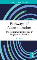 Book Cover for Pathways of Autocratization by Ali Illinois State University, USA Riaz