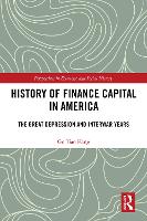 Book Cover for History of Finance Capital in America by Go Tian Kang