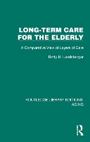 Book Cover for Long-Term Care for the Elderly by Betty H Landsberger