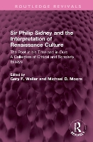 Book Cover for Sir Philip Sidney and the Interpretation of Renaissance Culture by Gary F. Waller