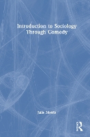 Book Cover for Introduction to Sociology Through Comedy by Julie Morris