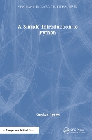 A Simple Introduction to Python by Stephen Lynch (9781032751672 ...