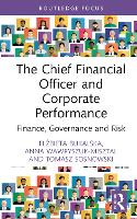 Book Cover for The Chief Financial Officer and Corporate Performance by Elbieta Bukalska, Anna WawryszukMisztal, Tomasz Sosnowski